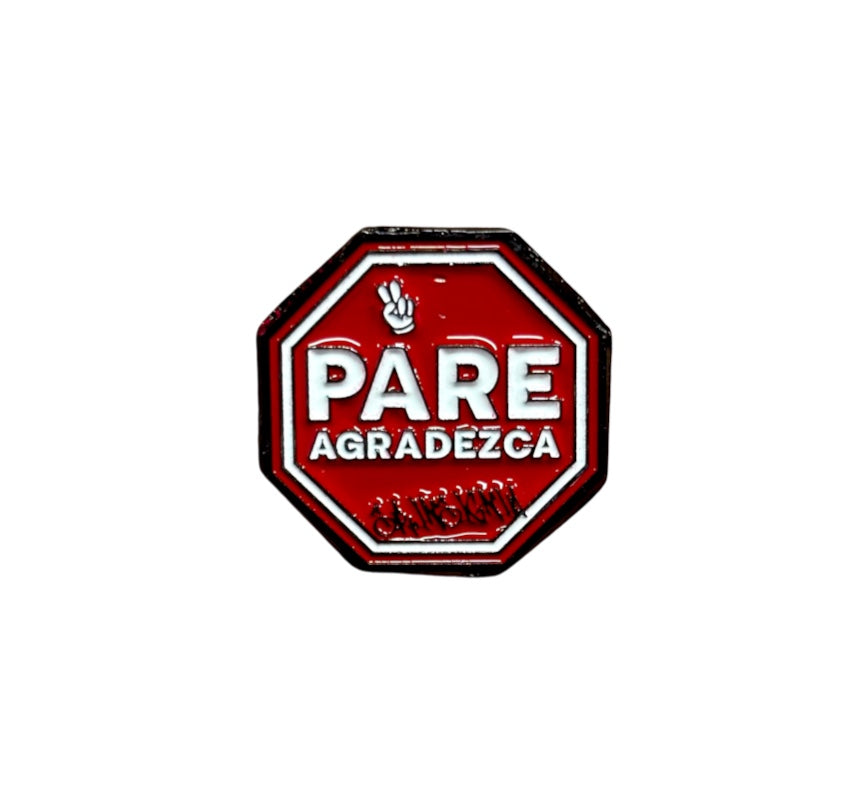 Pin PARE, Agradezca