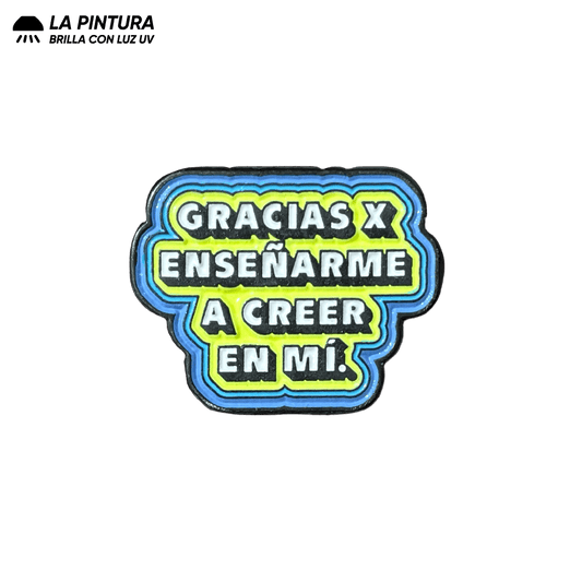 Pin "Gracias por Creer"